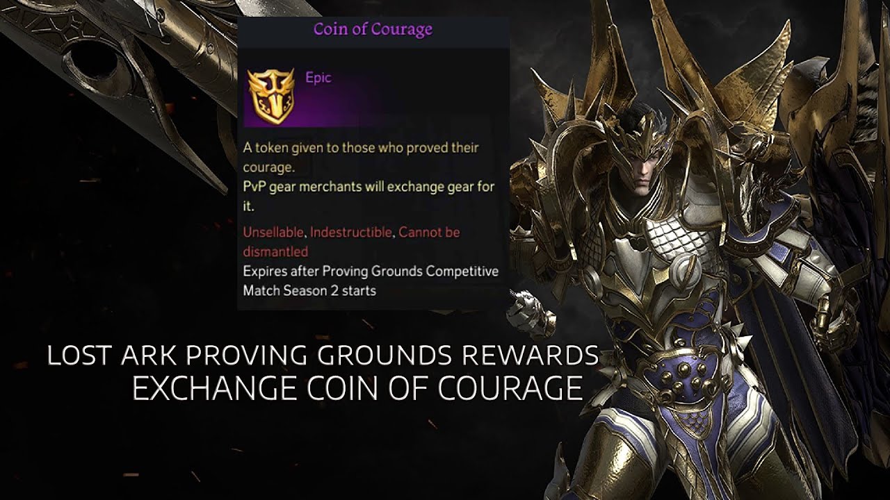 LOST ARK HOW TO EXCHANGE COIN OF COURAGE