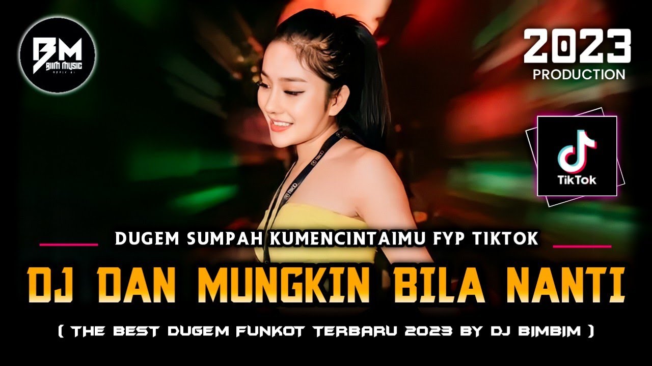 DJ Biim‼️DJ DAN MUNGKIN BILA NANTI KITA KAN BERTEMU LAGI‼️|| DJ SUMPAH KU MENCINTAIMU‼️