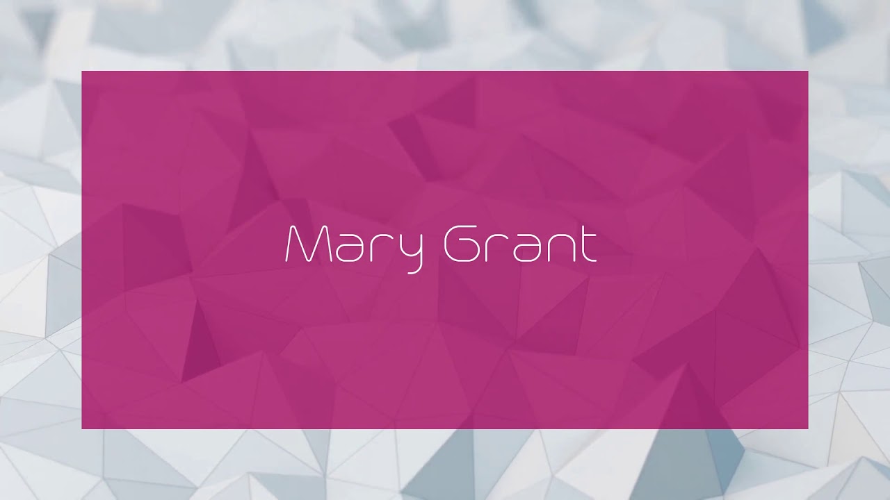 Mary Grant - appearance