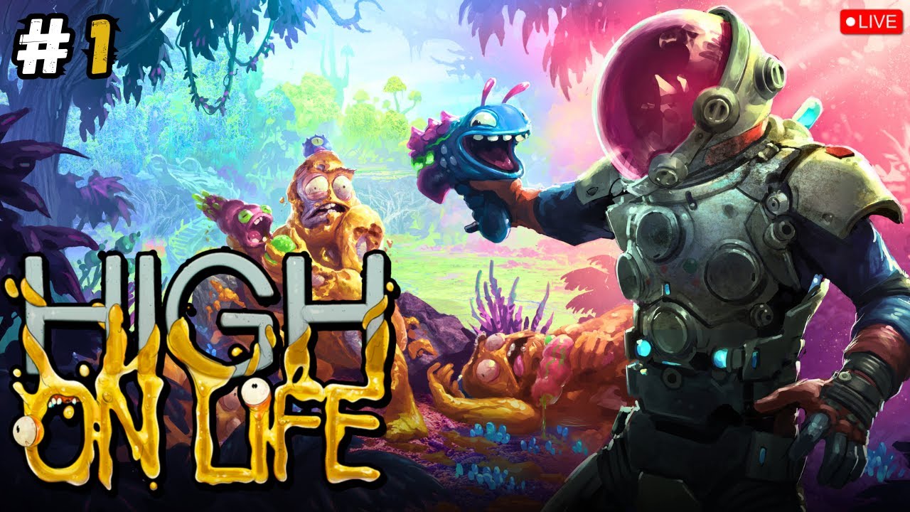 🔴Let's Go To The Space Adventure 👽| High On Life Gameplay - Part 1