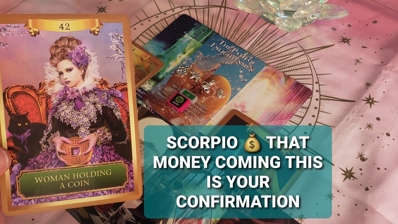 Scorpio: 💰 That MONEY Coming! This is Your Confirmation