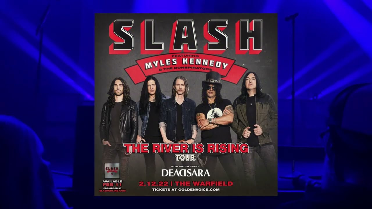 1. Driving Rain - Slash The River is Rising Tour San Francisco CA 2/12/22