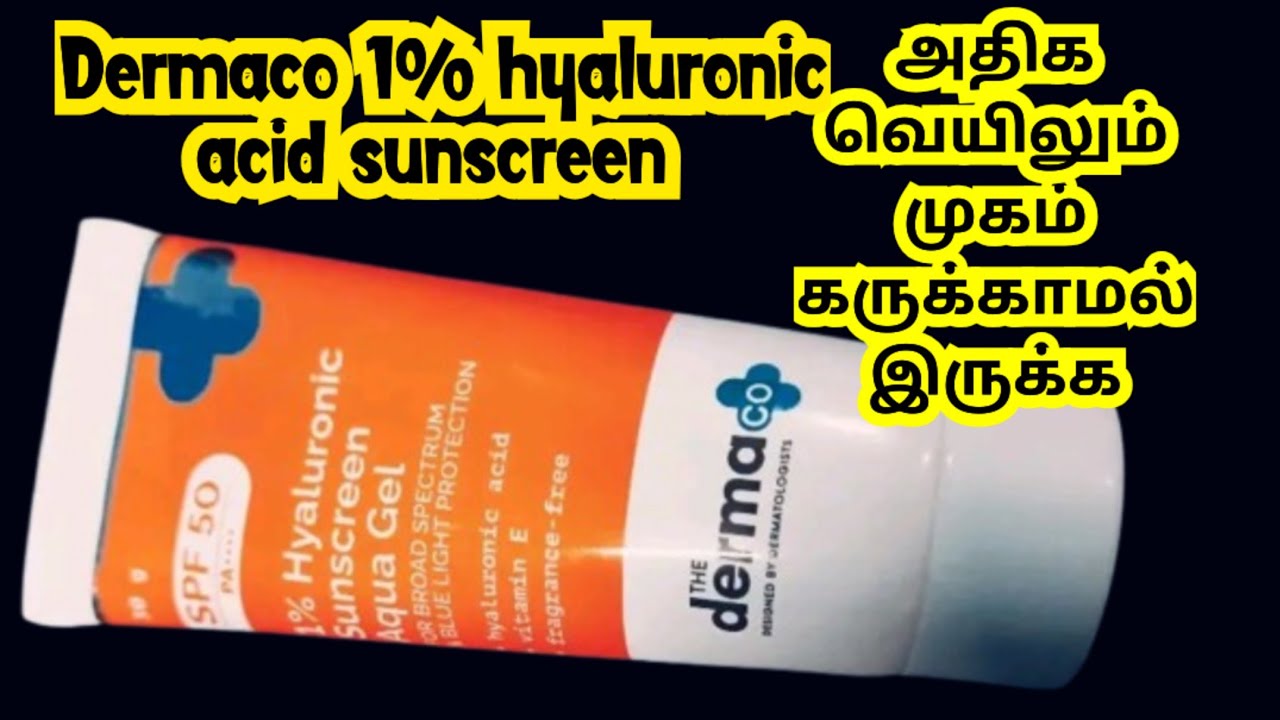 Dermaco 1%hyaluronic acid sunscreen review in tamil/Dermaco 1%hyaluronic acid sunscreen /#dermaco