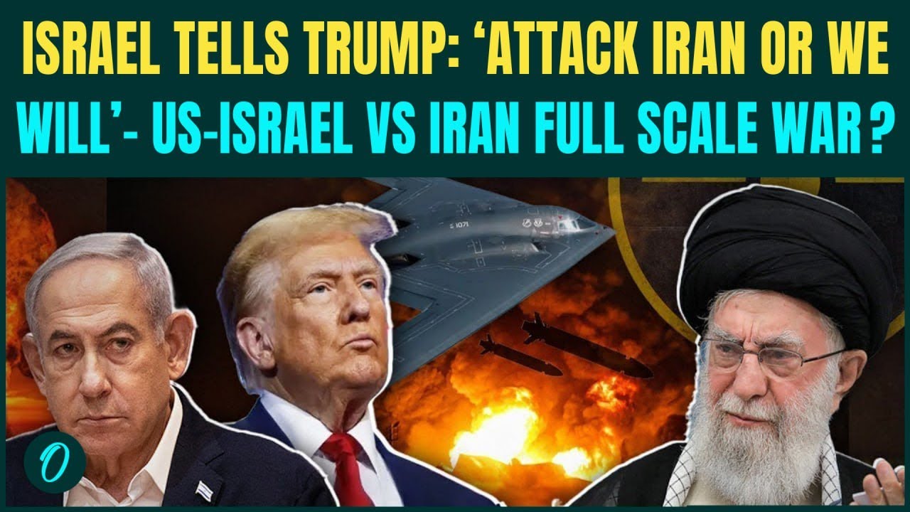 US-Israel Vs Iran BREAKING: Israel&rsquo;s CHILLING ULTIMATUM To Trump Revealed| &lsquo;ATTACK Iran or We&hellip;&rsquo;