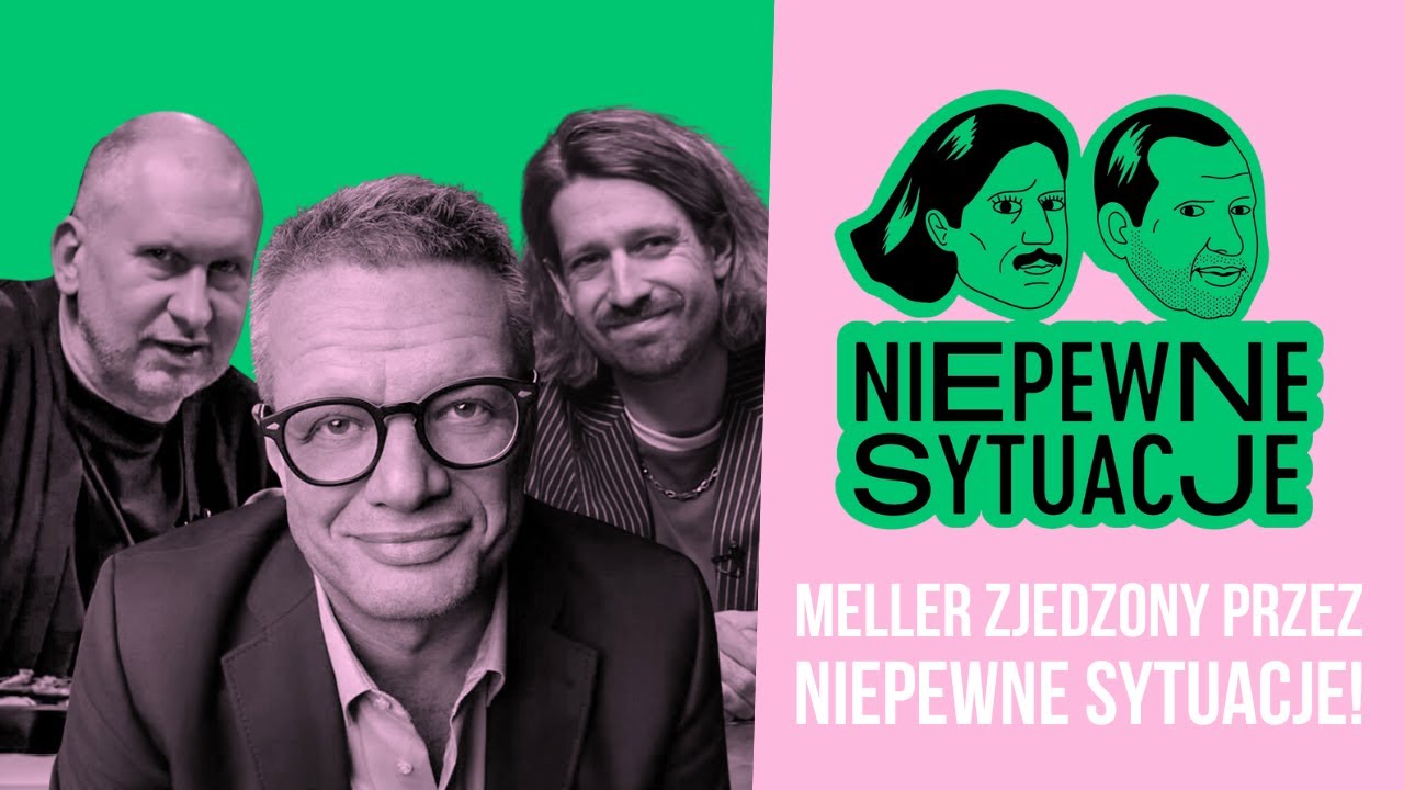Niepewne Sytuacje: Marcin Meller zjedzony przez Niepewne Sytuacje!