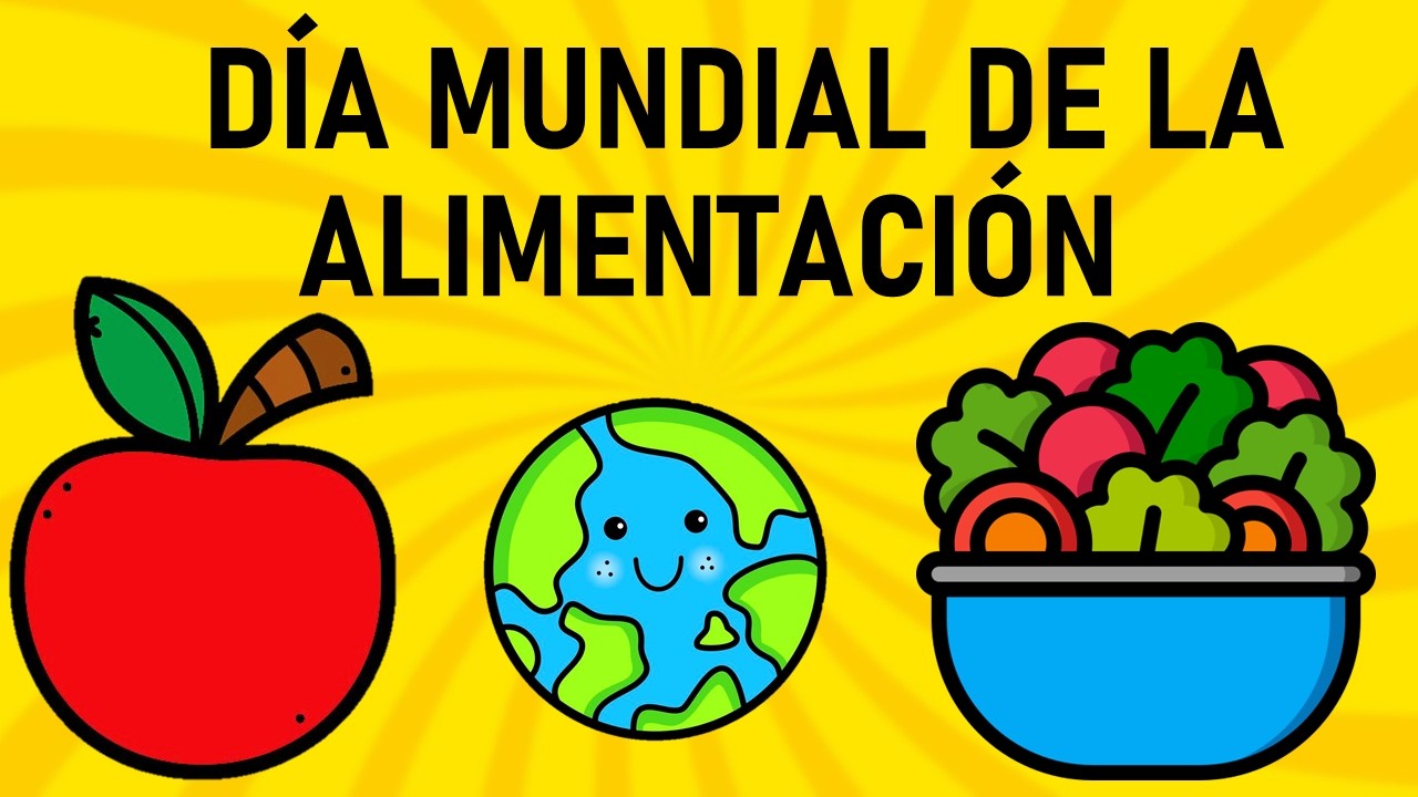 🗓️🍎 Día Mundial de la Alimentación | Explicación Completa 👈✨