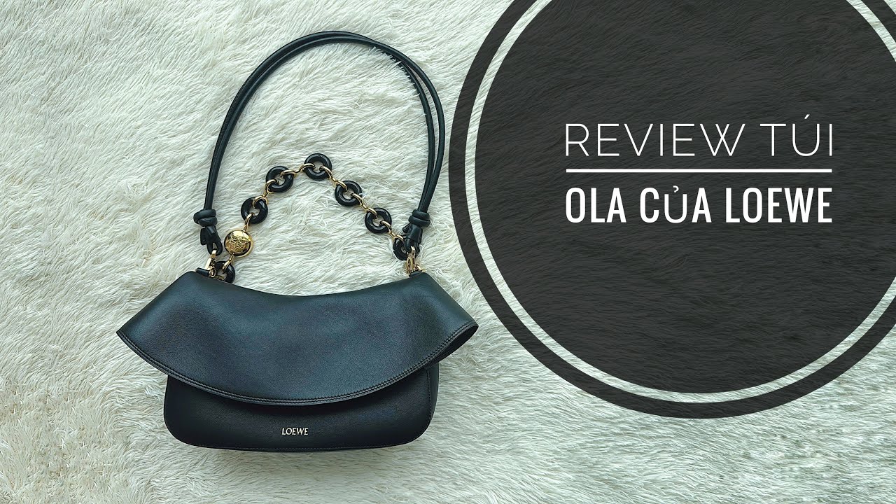 Review túi Ola của Loewe