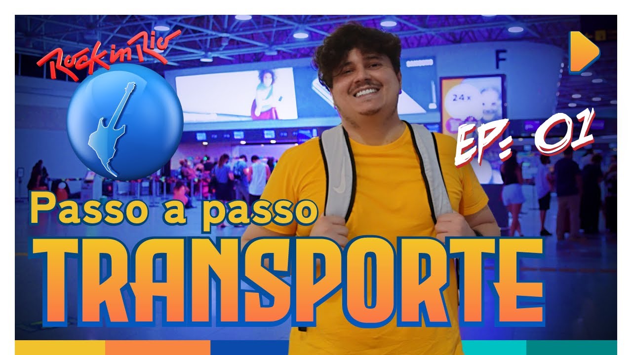 Vai ao ROCK IN RIO? Veja como chegar ao Rio! | GUIA sobre transporte: Aeroportos e Rodoviária.