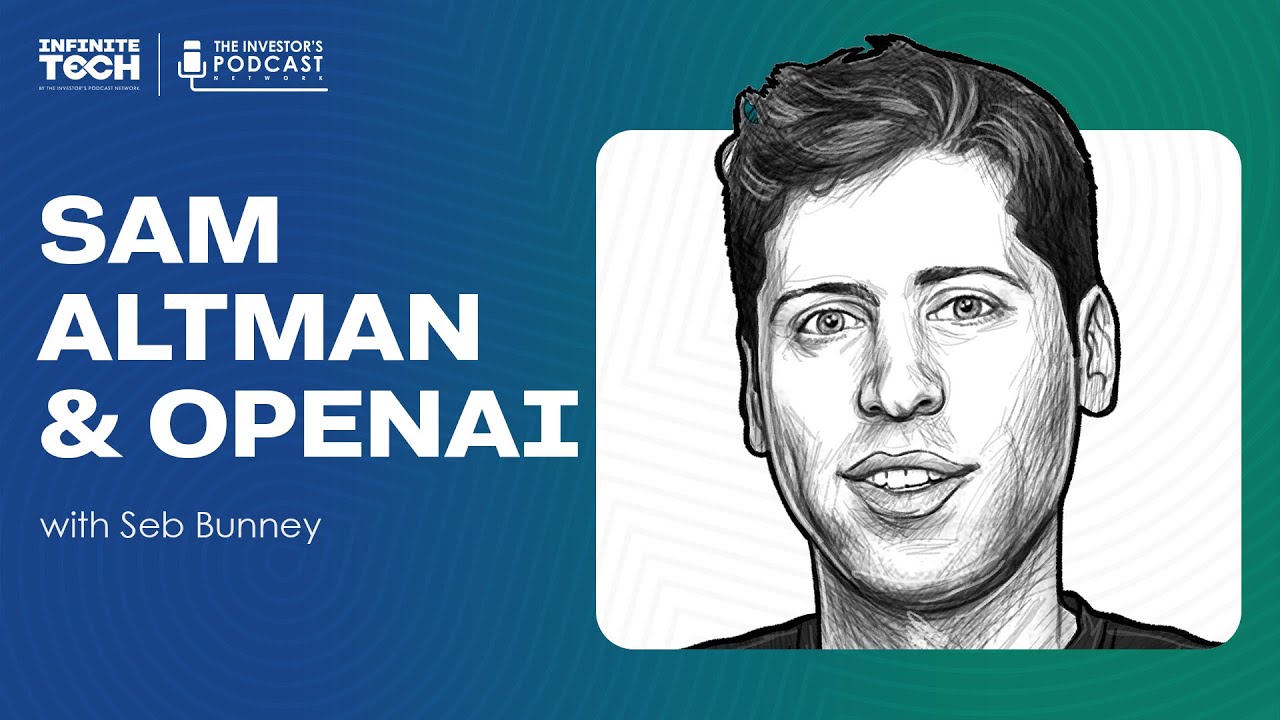 Sam Altman & the Rise of OpenAI w/ Seb Bunney (TECH004)