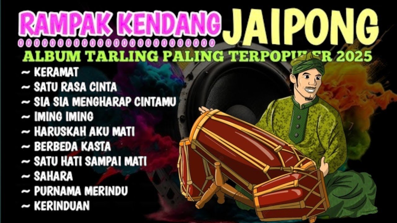 KENDANG RAMPAK JAIPONG 2026, AUDIO JERNIH BASS GLEERR,SATU RASA CINTA, GALA GALA, ANDAI TAK BERPISAH
