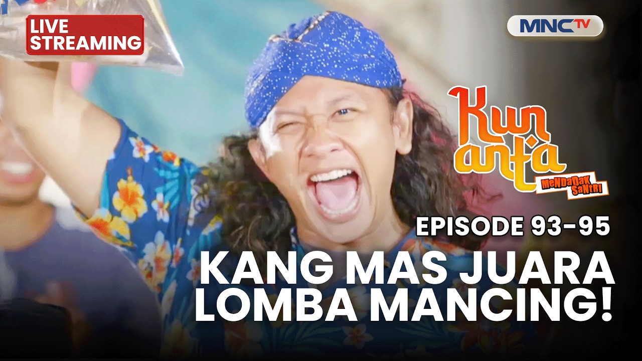 🔴 KANG MAS JUARA LOMBA MANCING | KUN ANTA MENDADAK SANTRI | 16 MARET 2026