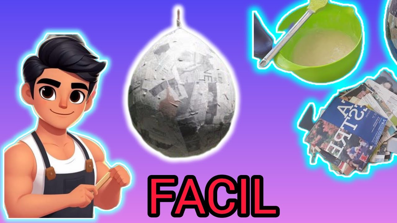 COMO FORRAR un GLOBO para PIÑATAS ‼️ FACIL Y RÁPIDO ‼️💅🏼