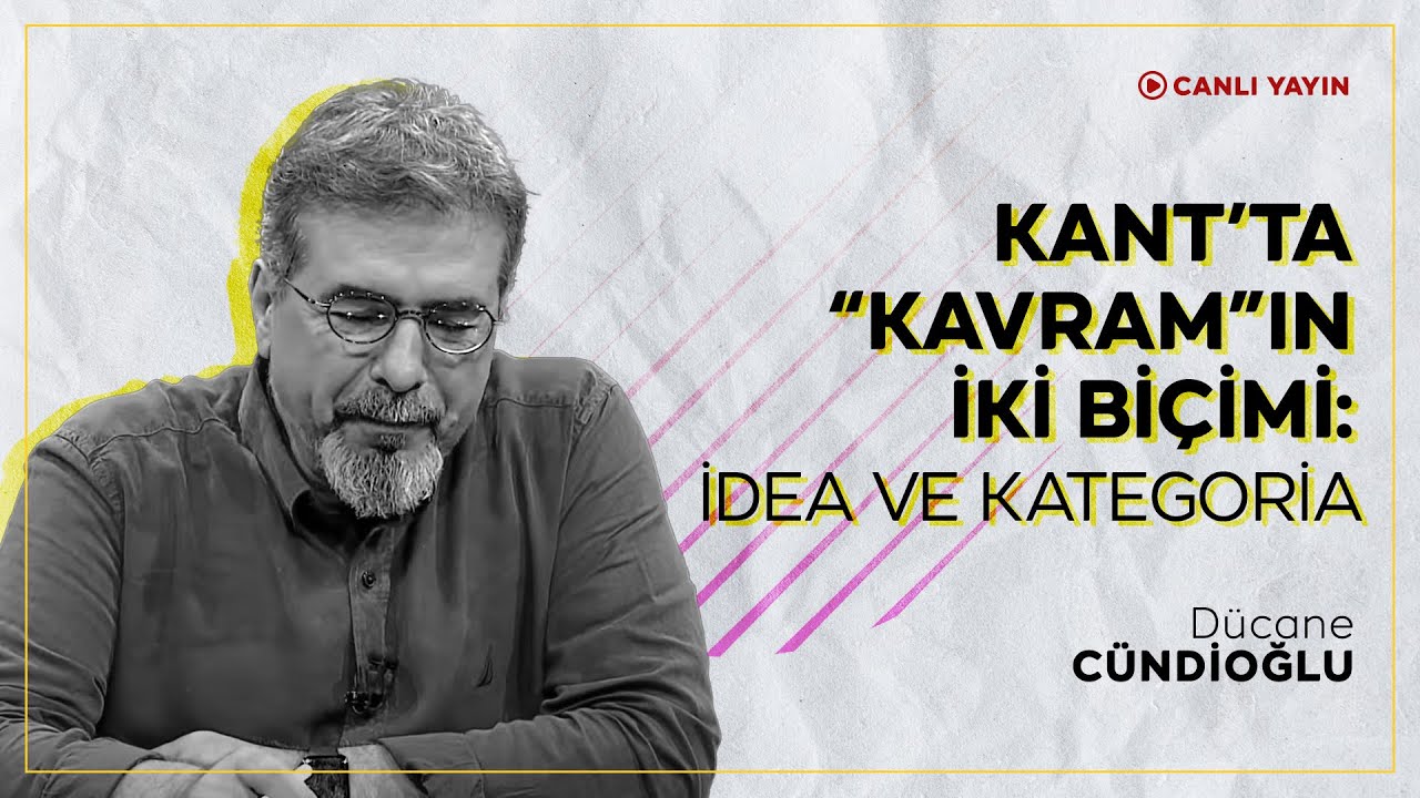 Kant'ta 'Kavram'ın İki Biçimi: İdea ve Kategoria