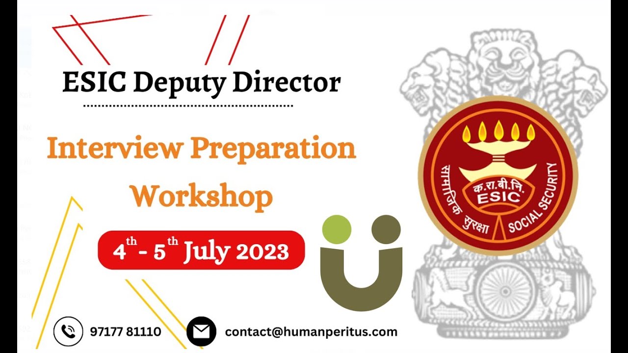 Interview workshop for UPSC ESIC DD on 04-05 July 2023 at Human Peritus