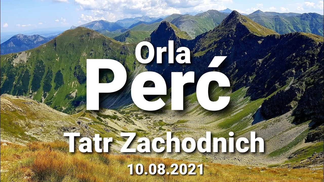 Orla Perć Tatr Zachodnich - Salatyny - Pachoł - Banówka - Rohacze - Wołowiec (10.08.2021)  4K