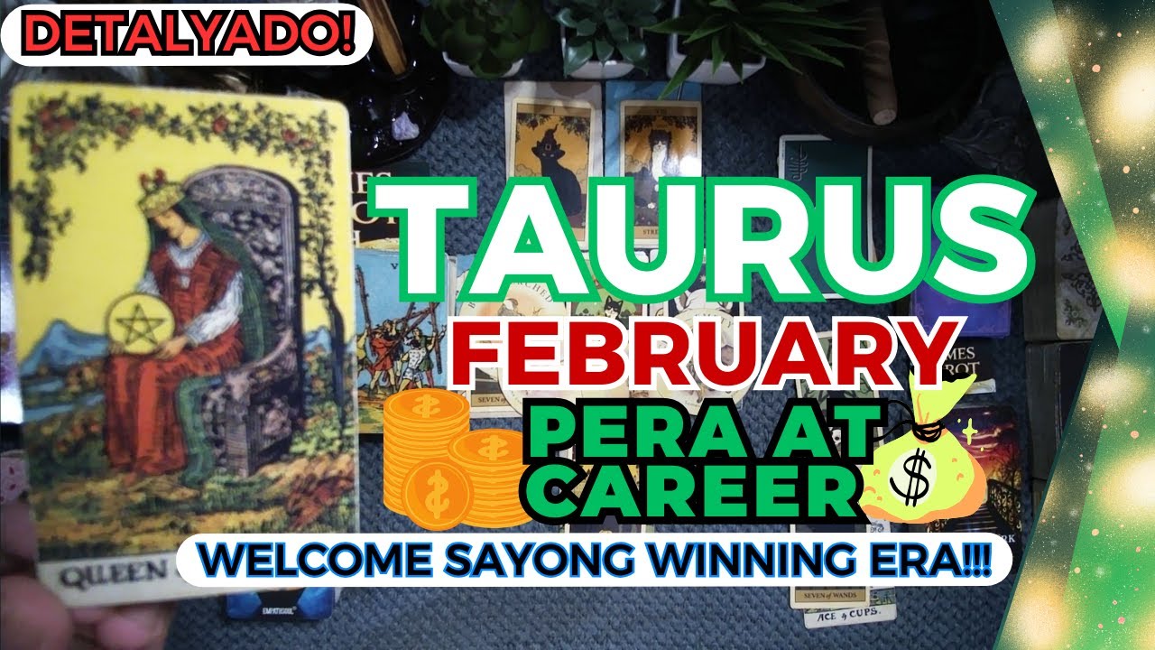 TAURUS Panalong-Panalo Ka! IKAW ANG CHOSEN ONE! Kaching-Kaching Is Waiting! FEBRUARY BONUS