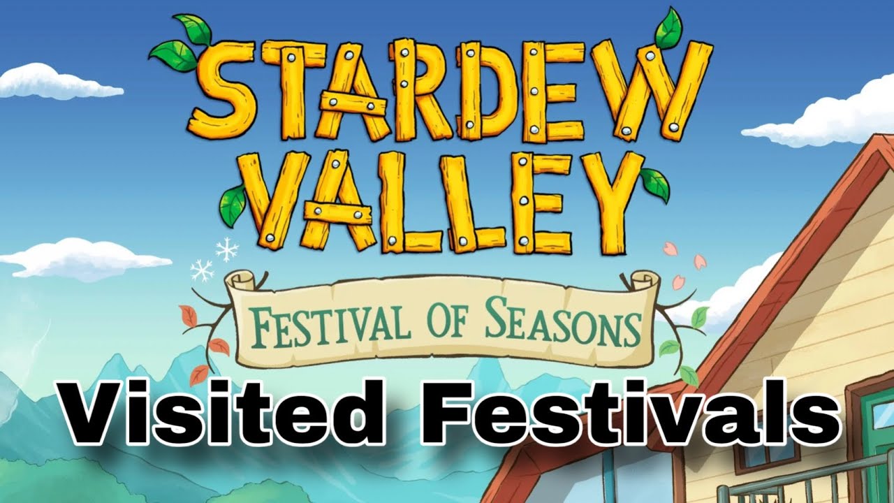 Year 2 Events Visited - Stardew Valley
