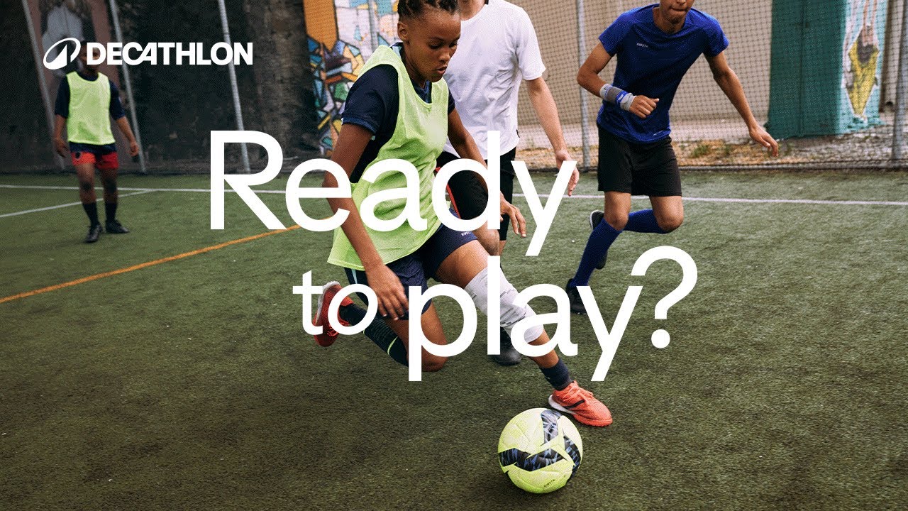PUB - Ready to play ? | Decathlon