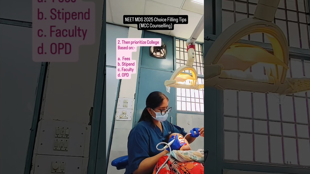 NEET MDS 2025 CHOICE FILLING TIPS, MCC COUNSELLING #neet2025 #mds #neetmds #admission #seatmatrix