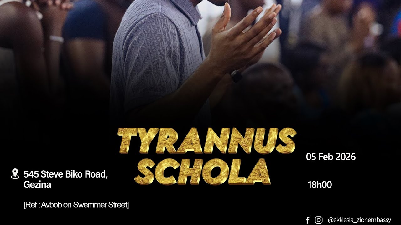 TYRANNUS SCHOLA // Weekly Service