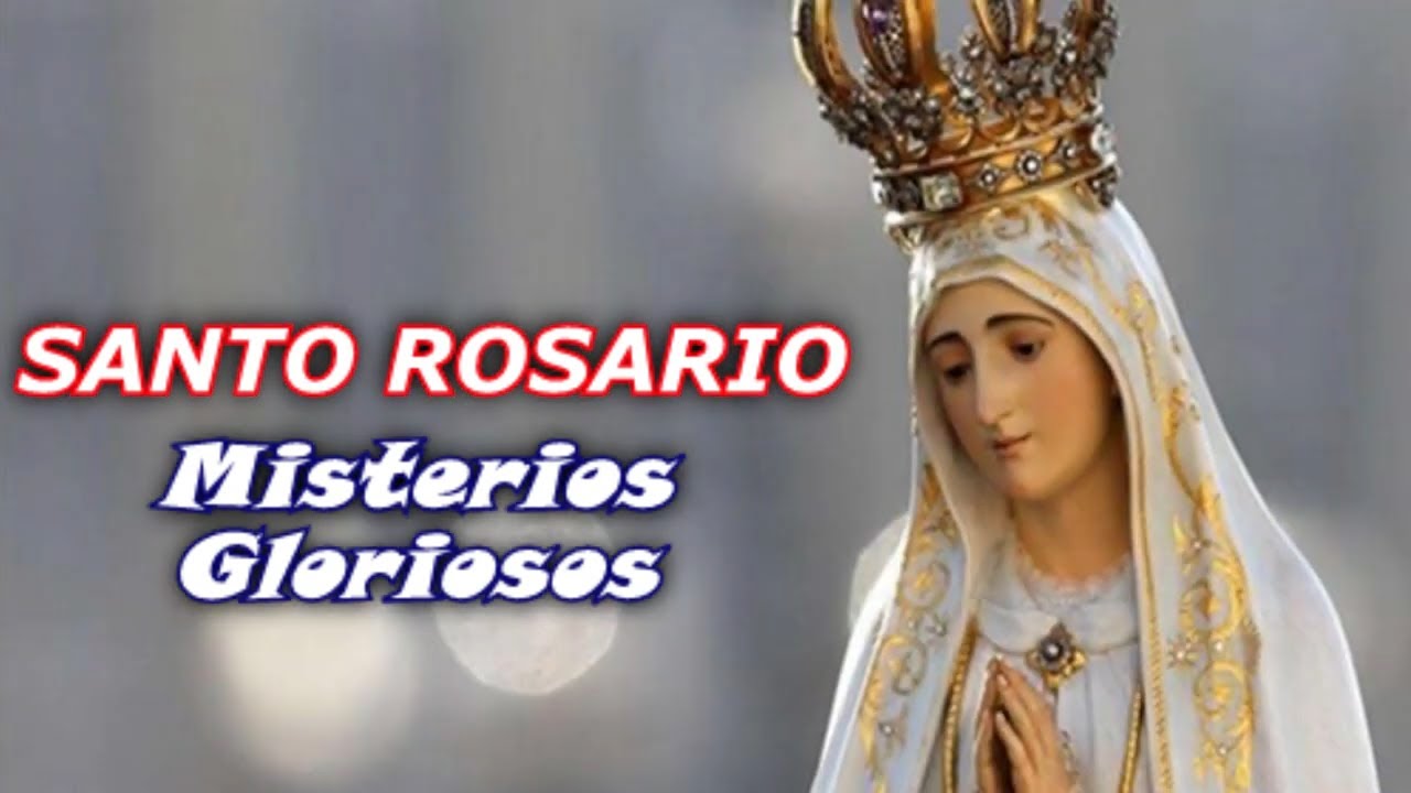 Santo Rosario Misterios Gloriosos, Miércoles 21 ENE 2026