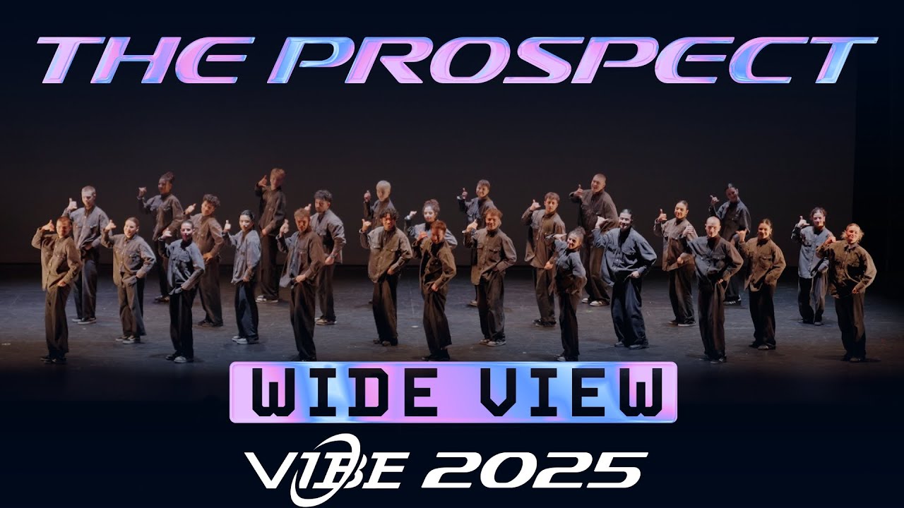 [2nd Place] The Prospect | VIBE 2025 [@Vibrvncy Wide View 4K]