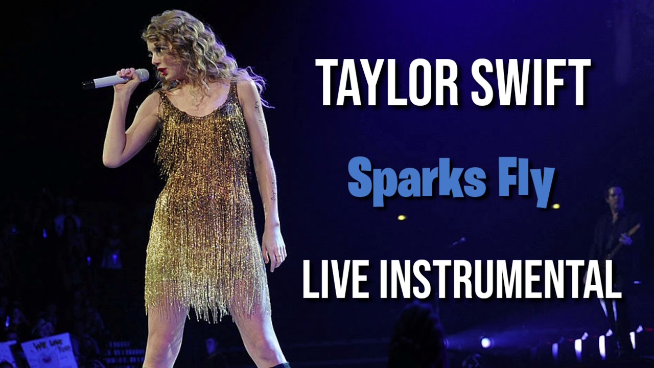 Taylor Swift - Sparks Fly - (Speak Now World Tour) - [Instrumental]
