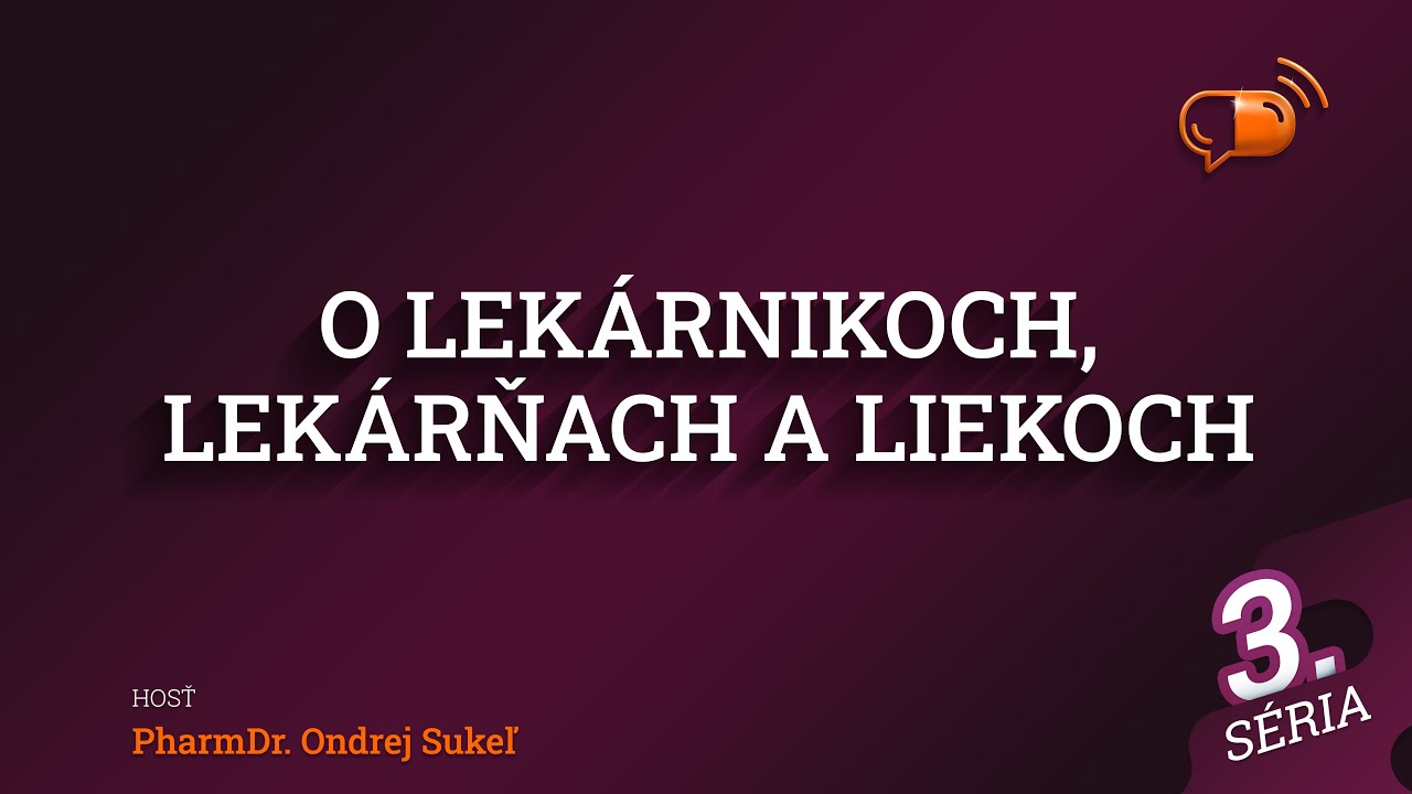 59. diel - O lekárnikoch, lekárňach a liekoch