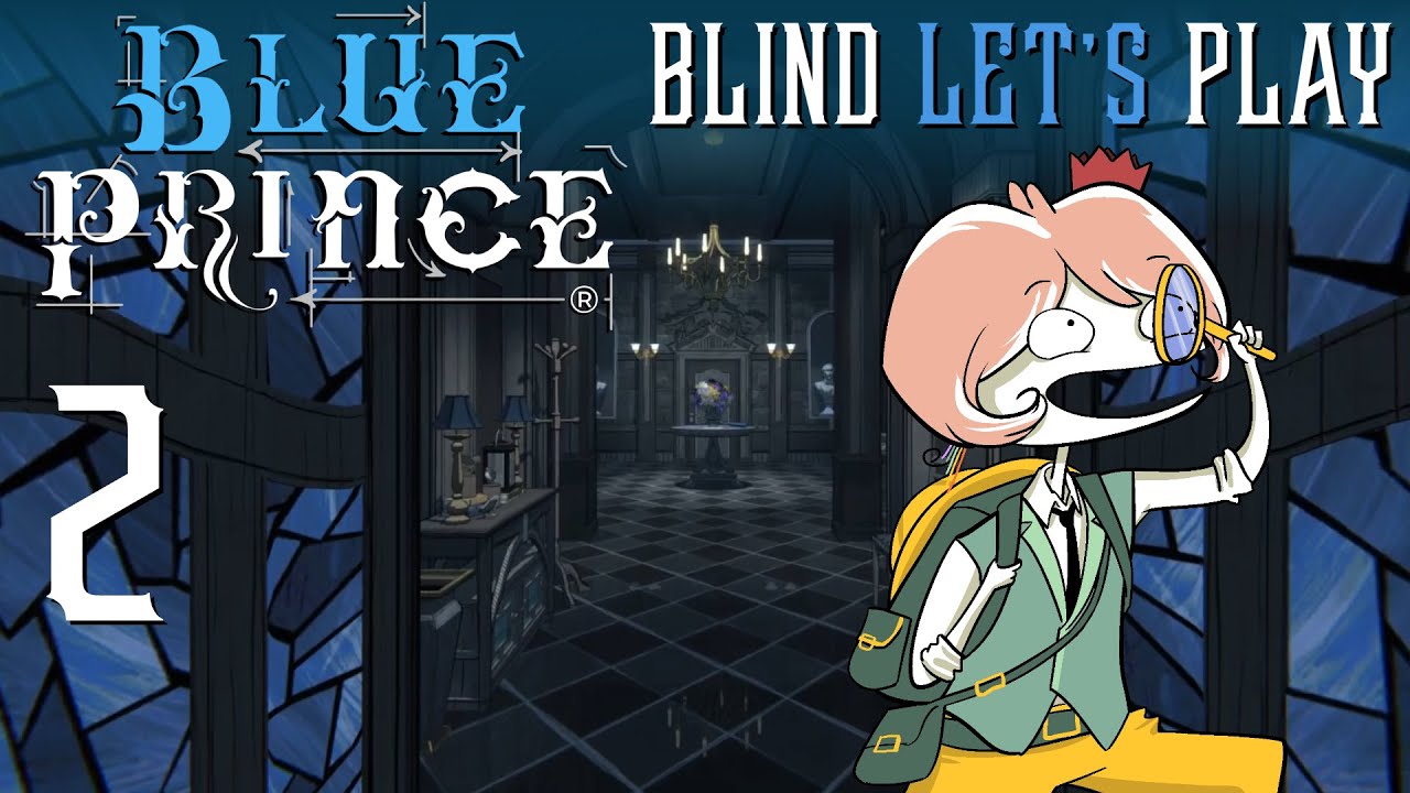 One VERY RESPECTABLE first day!! Blue Prince - First-time (blind) playthrough 2025 Ep 02