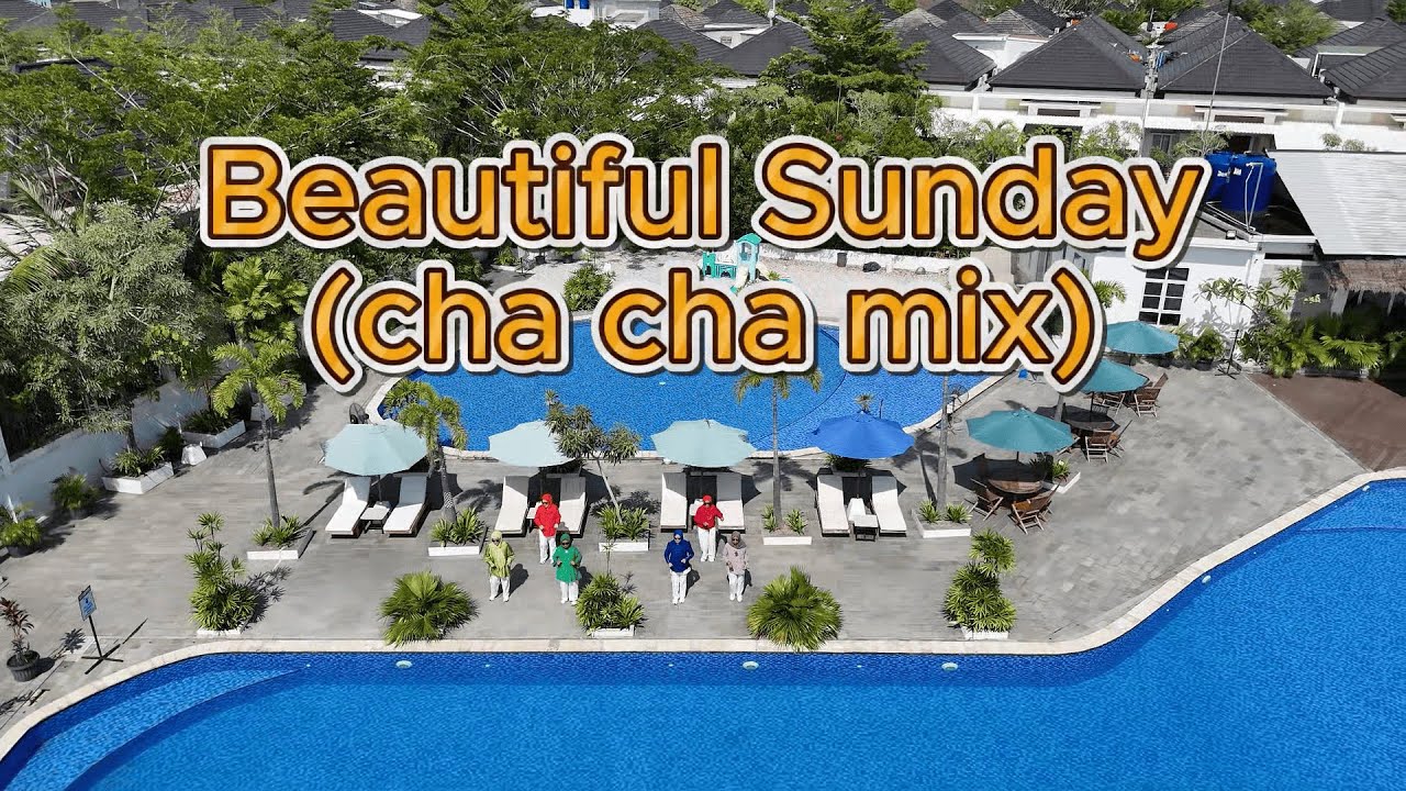 Beautiful Sunday (cha cha mix) Line Dance