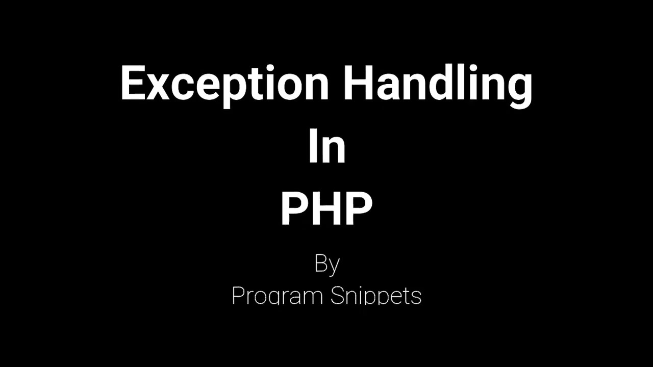 Exception Handling In PHP