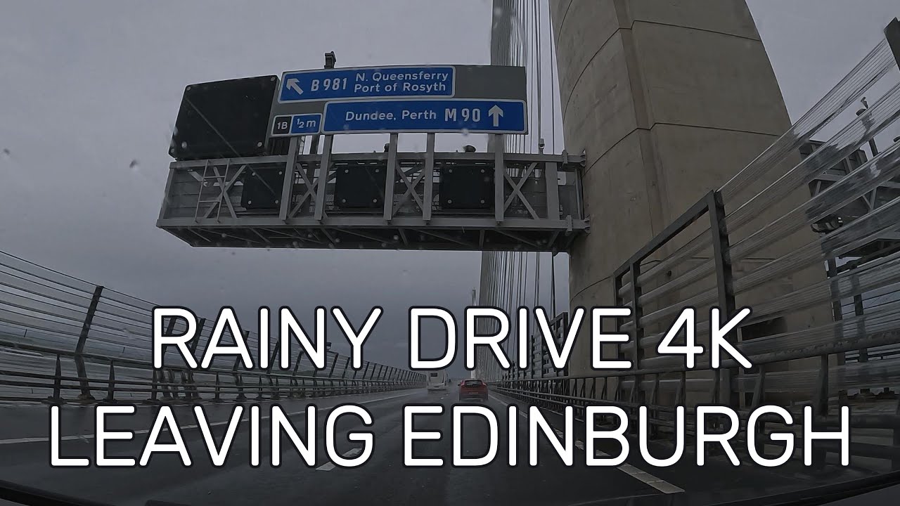 Rainy Drive from Edinburgh to Dunfermline via Queensferry Crossing - 4K POV
