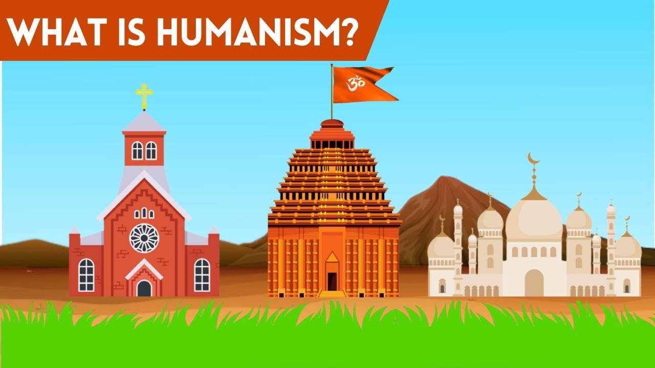 What is Humanism? | 