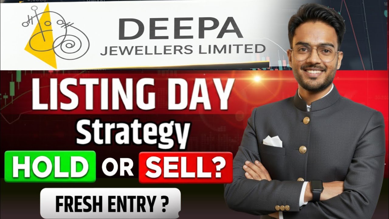 Deepa Jewellers IPO Listing Strategy | Deepa Jewellers IPO Hold or Sell ?