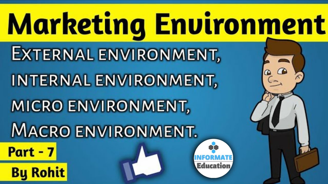 Marketing environment in hindi | Internal and external marketing environment | Marketing environment