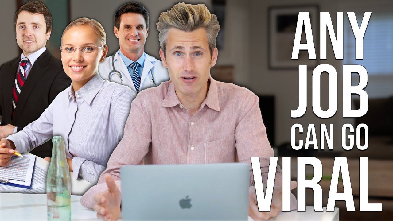 How To Turn Boring Jobs Into Viral Videos