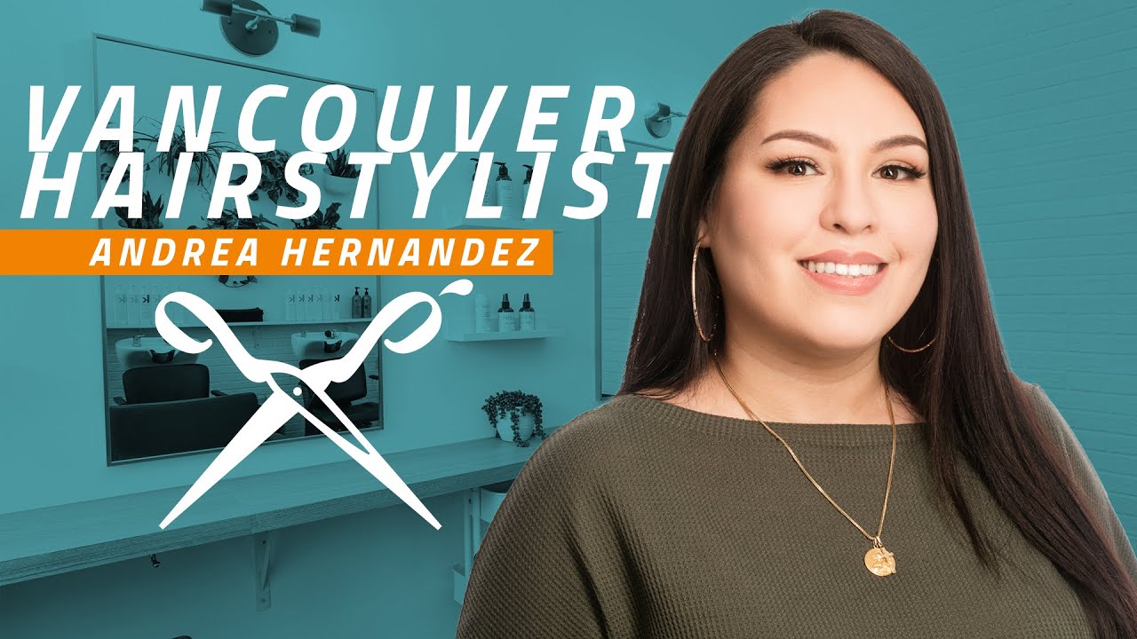 Andrea Hernandez Artel Salon Vancouver Hairstylist - Profile Video