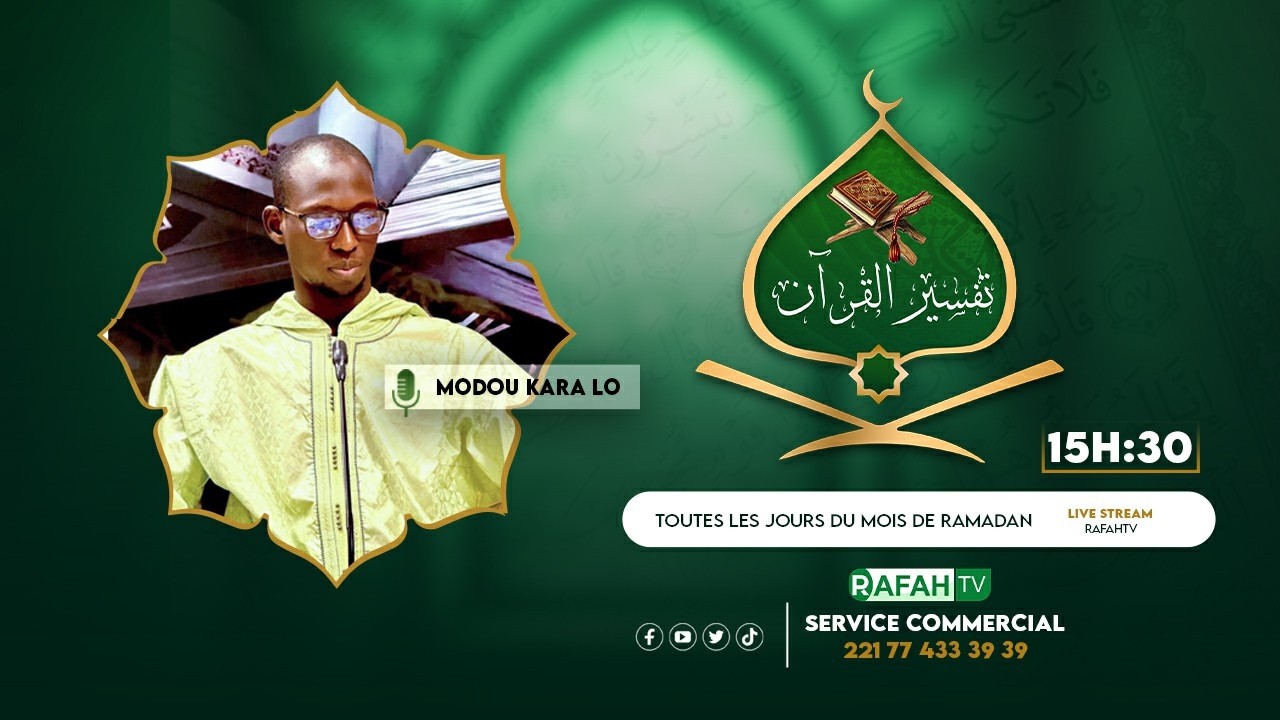 🔴En Direct : Sén Emission Tafsir Quran 2025 ] Avec Oustaz Modou Kara Lo 1 Jour Ramadane 1447h