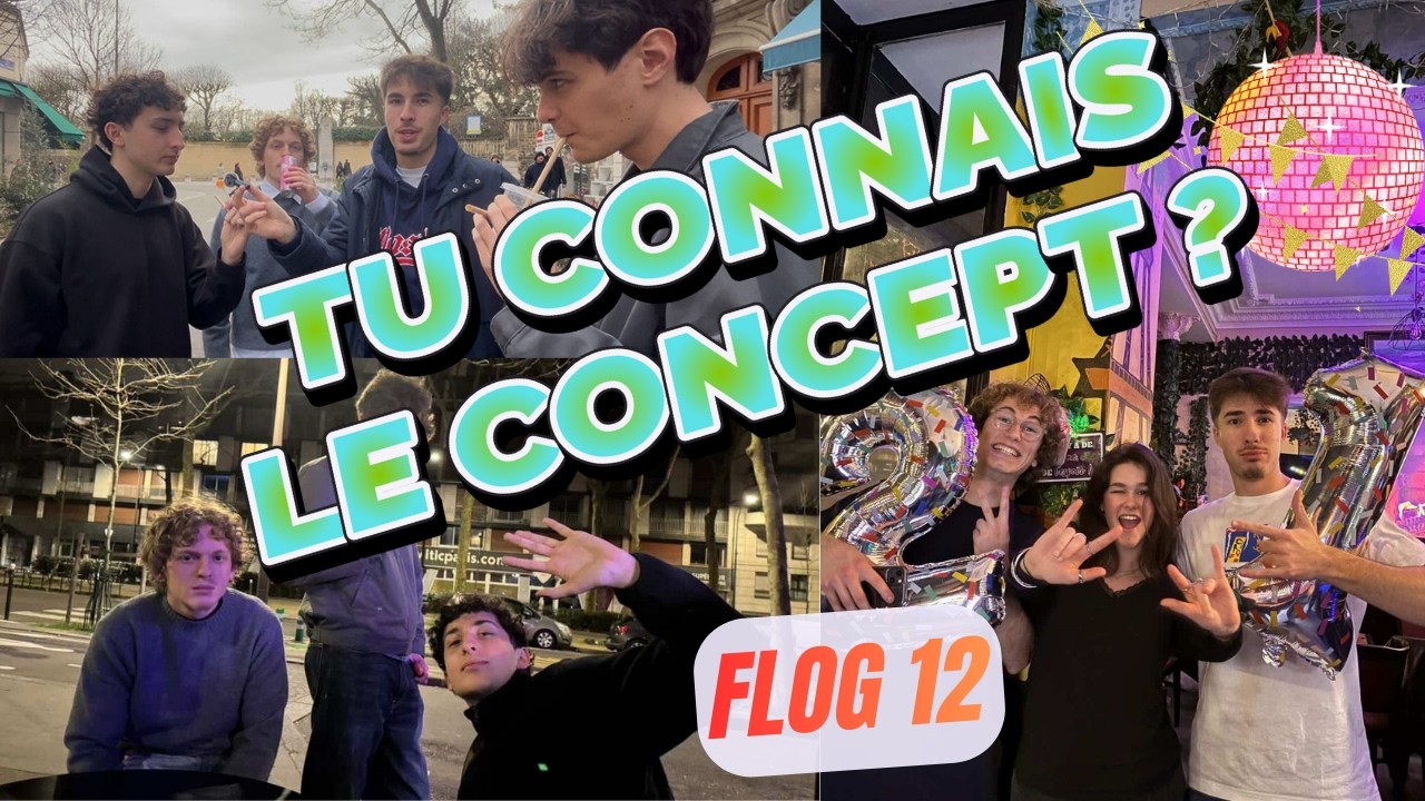 FLOG 12 - 🔍 TU CONNAIS LE CONCEPT ?