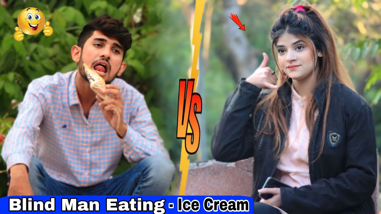 Blind Man Eating Ice Cream Prank With Cute Girl | 
