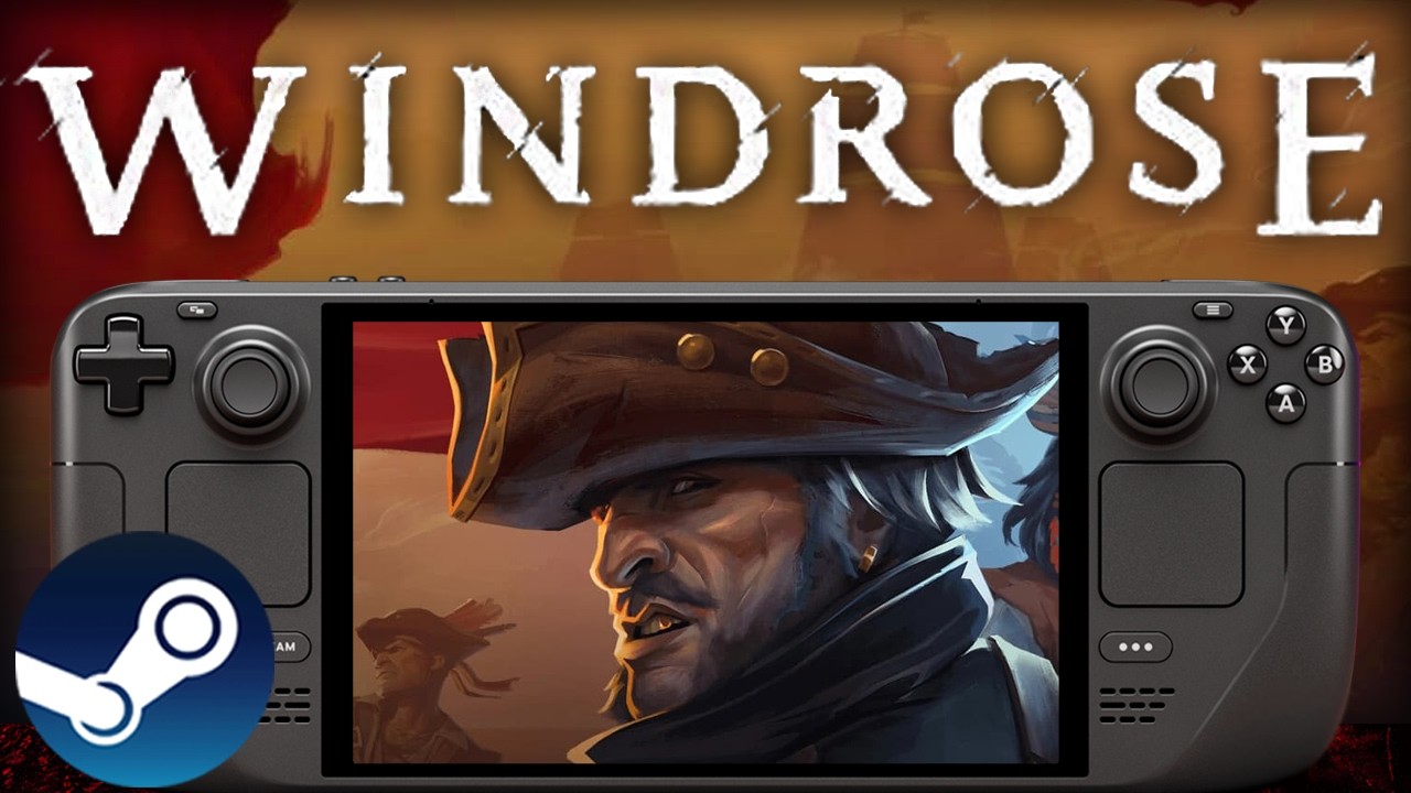 Windrose Steam Deck Performance First Look: Is it Playable?