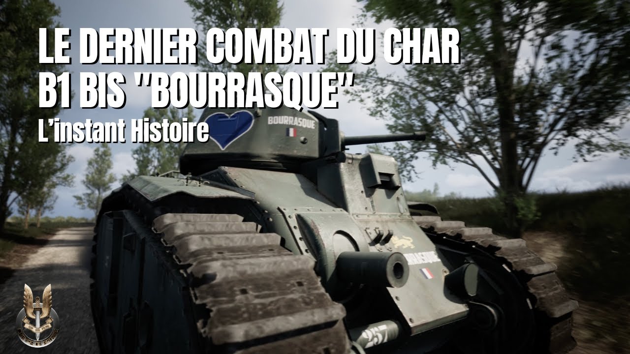 Juin 1940, le dernier combat du Char B1 bis 