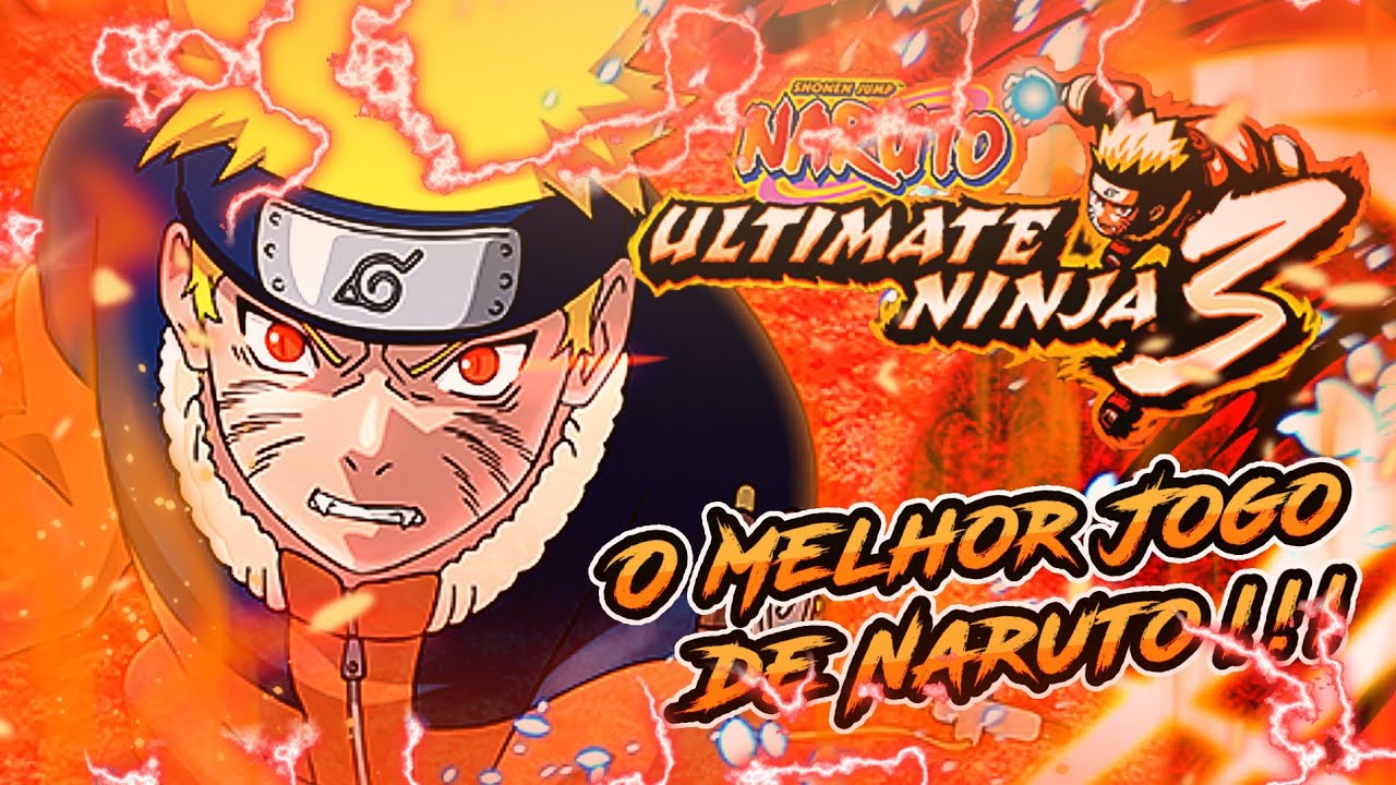 ESSE &Eacute; O MELHOR JOGO DE NARUTO CL&Aacute;SSICO!!!! | Naruto Ultimate Ninja 3 - An&aacute;lise #13