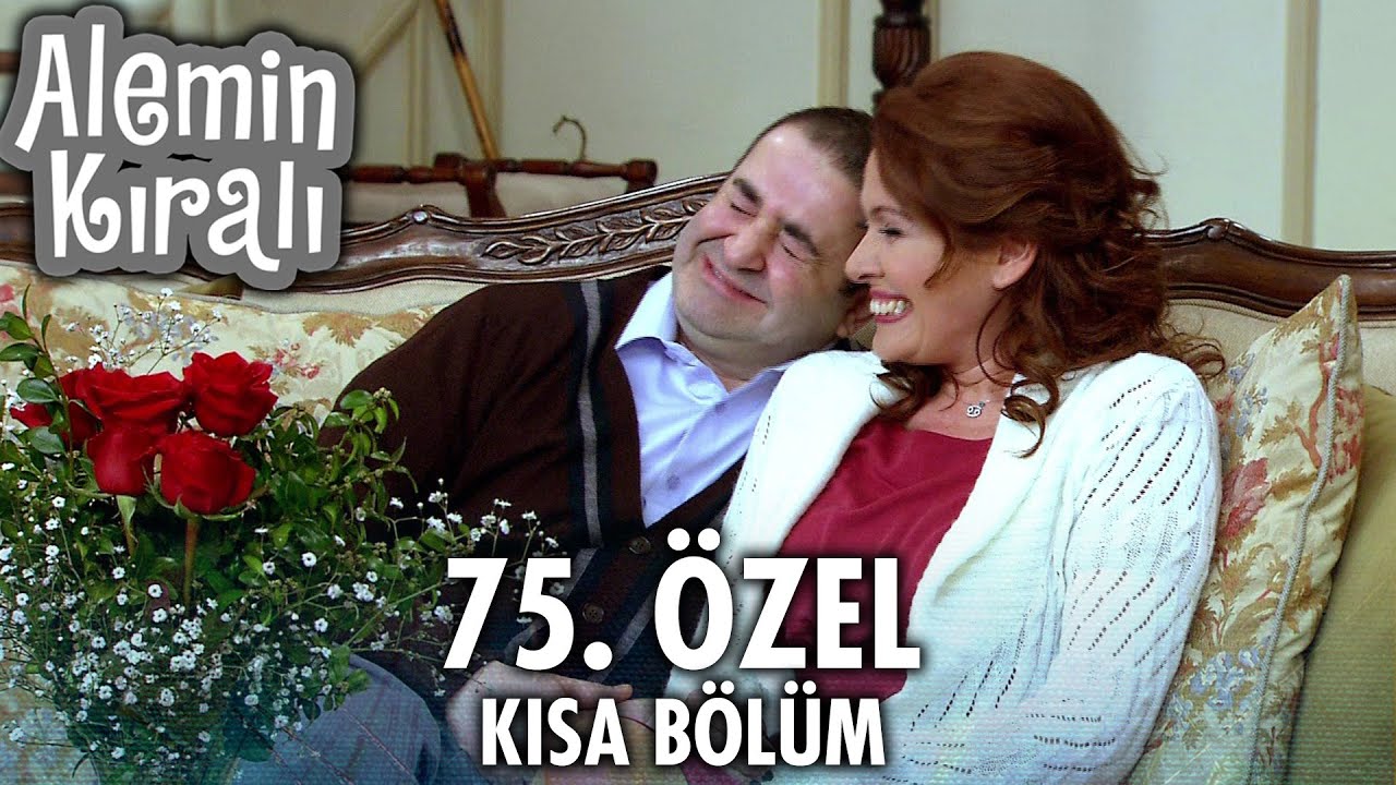 Alemin Kralı Özel Kısa Bölümler | 75
