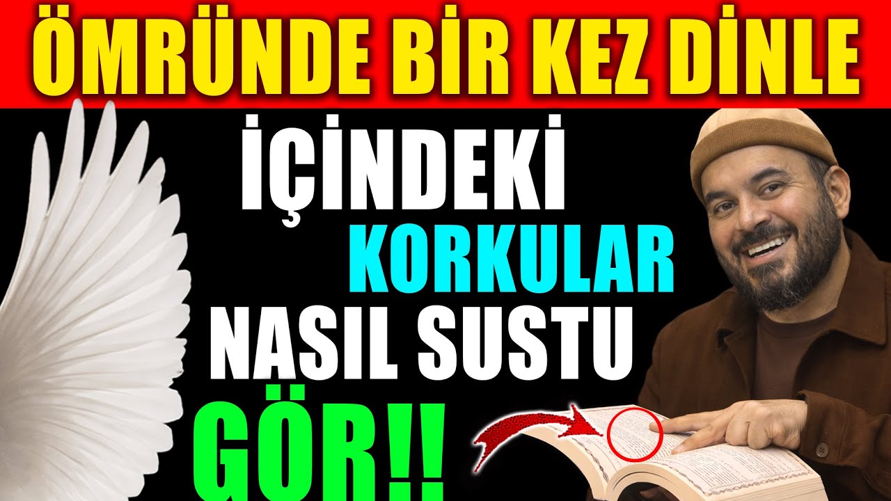 Ömründe Bir Kez Dinle! İçindeki Korkuların Nasıl Sustuğunu Gör…