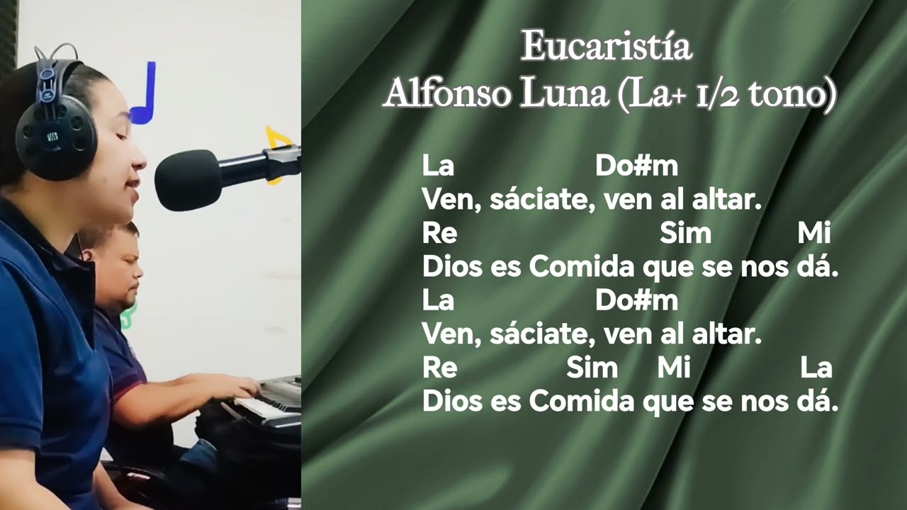 Eucaristía Alfonso Luna canto de comunión domingo XVI del tiempo ordinario ciclo C letra y acordes