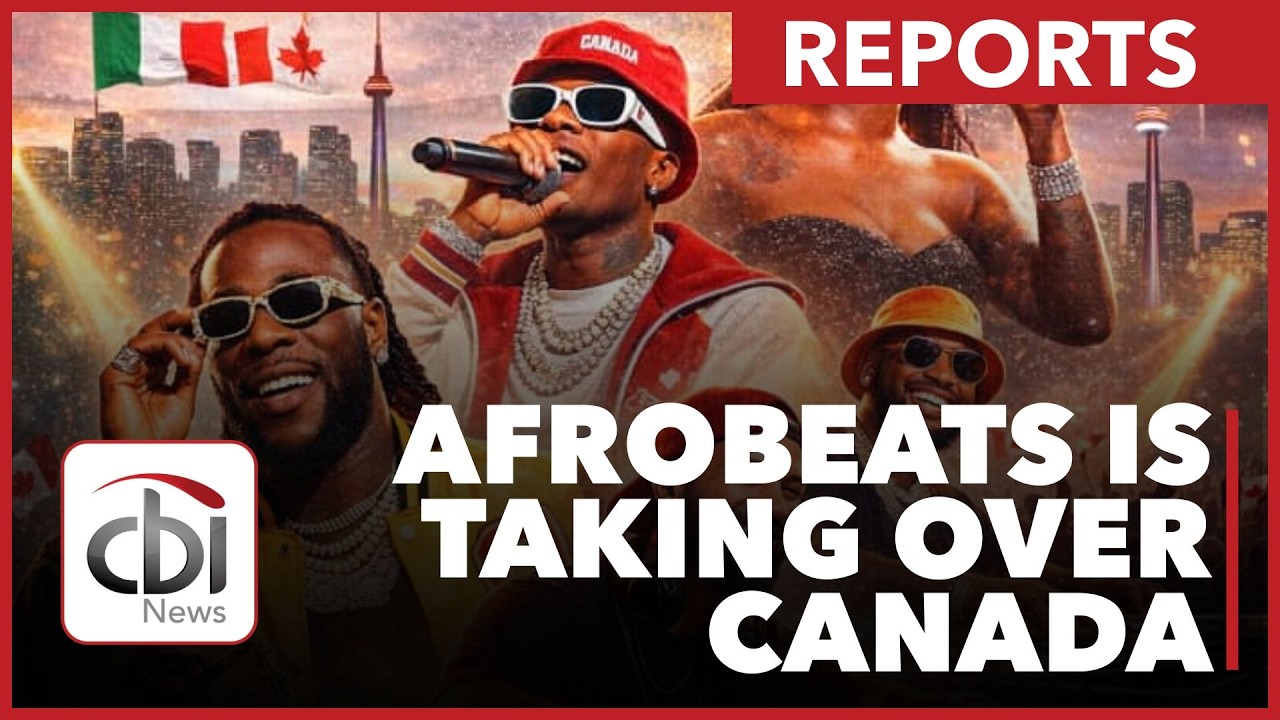 AFROBEATS TAKES OVER CANADA
