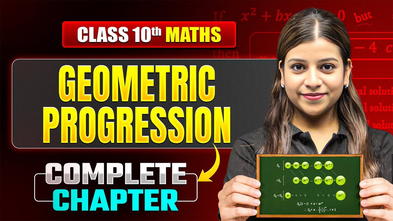 GEOMETRIC PROGRESSION Complete Chapter | Important Concepts + Questions | ICSE Class 10 Maths