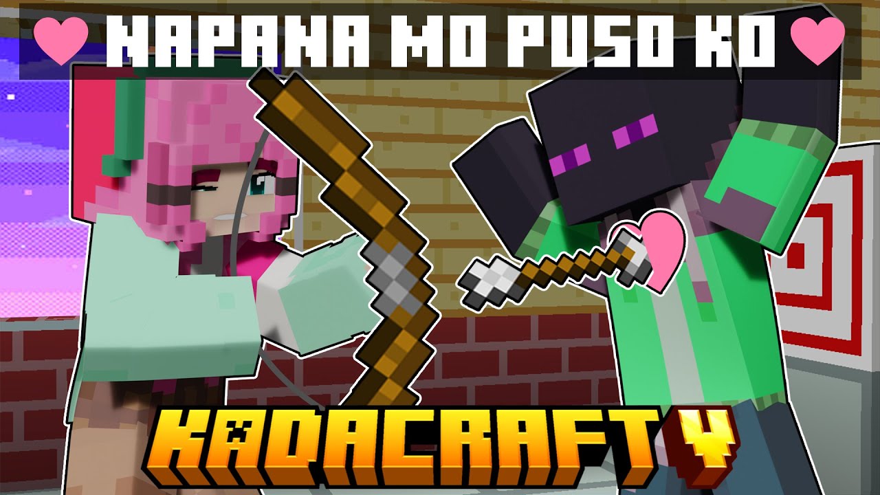 KadaCraft Season 5 | Episode 5 : Napana Mo Puso Ko