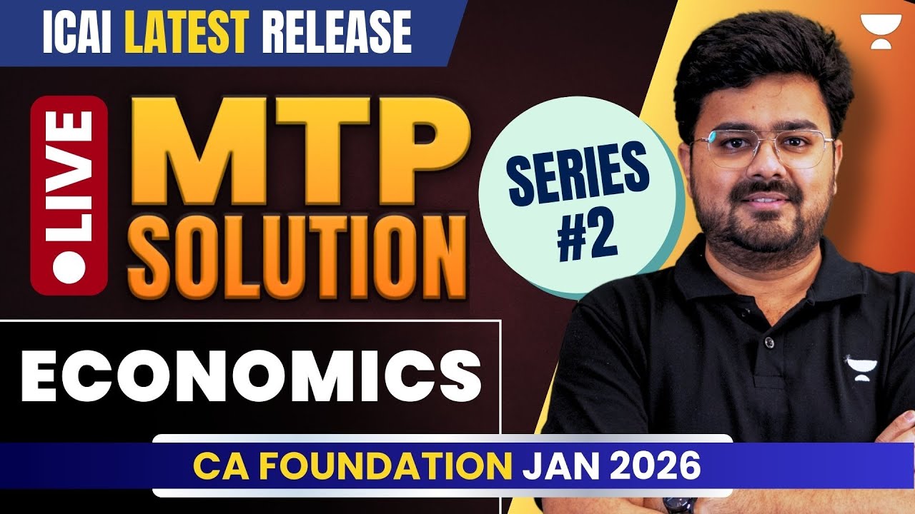 ICAI MTP II New Release | Economics Full Solutions | CA Foundation Jan'26 | CA Aditya Sharma